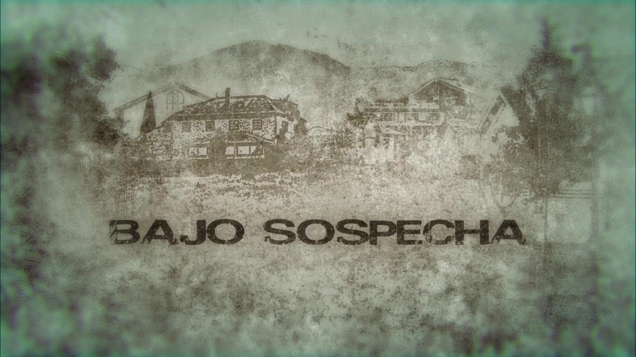 Bajo Sospecha