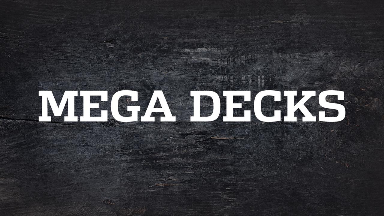 Mega Decks