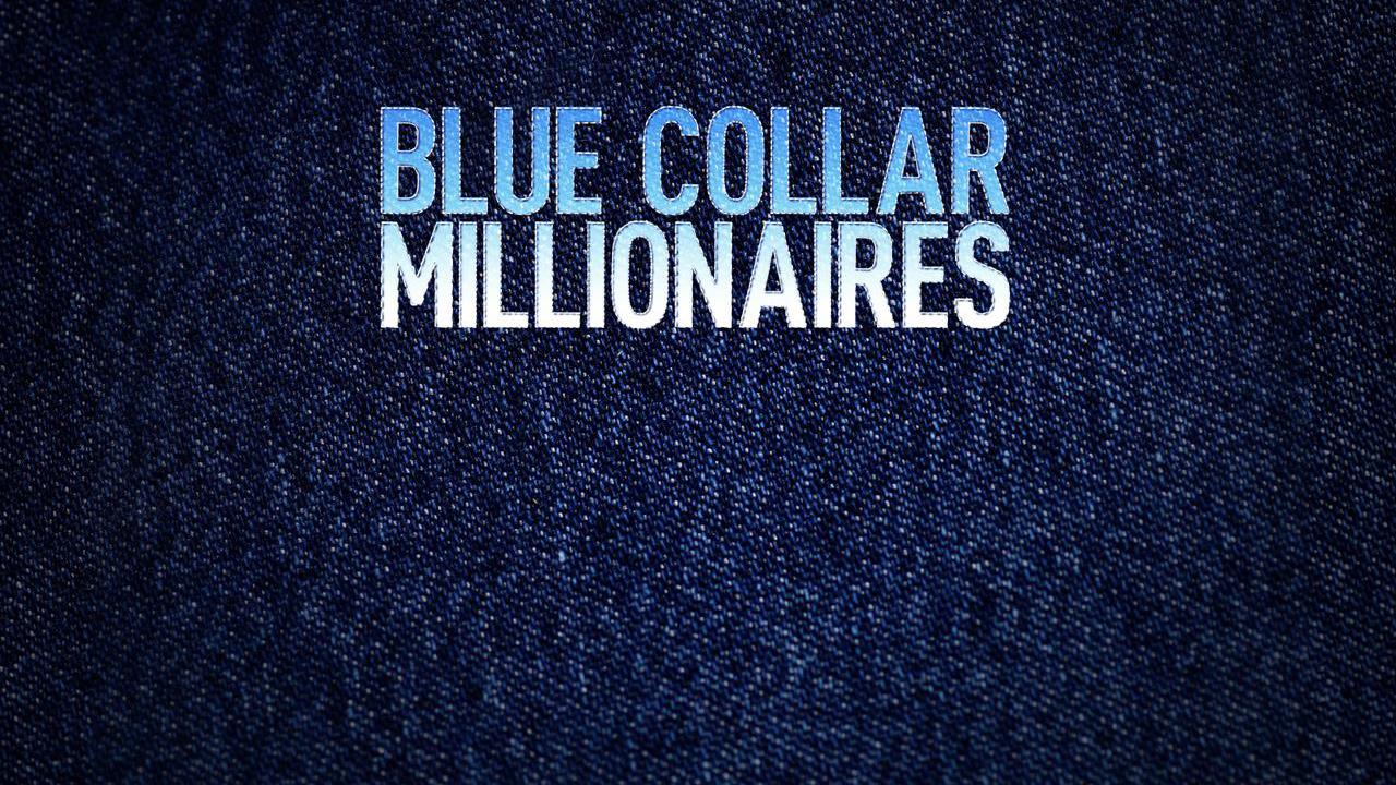 Blue Collar Millionaires