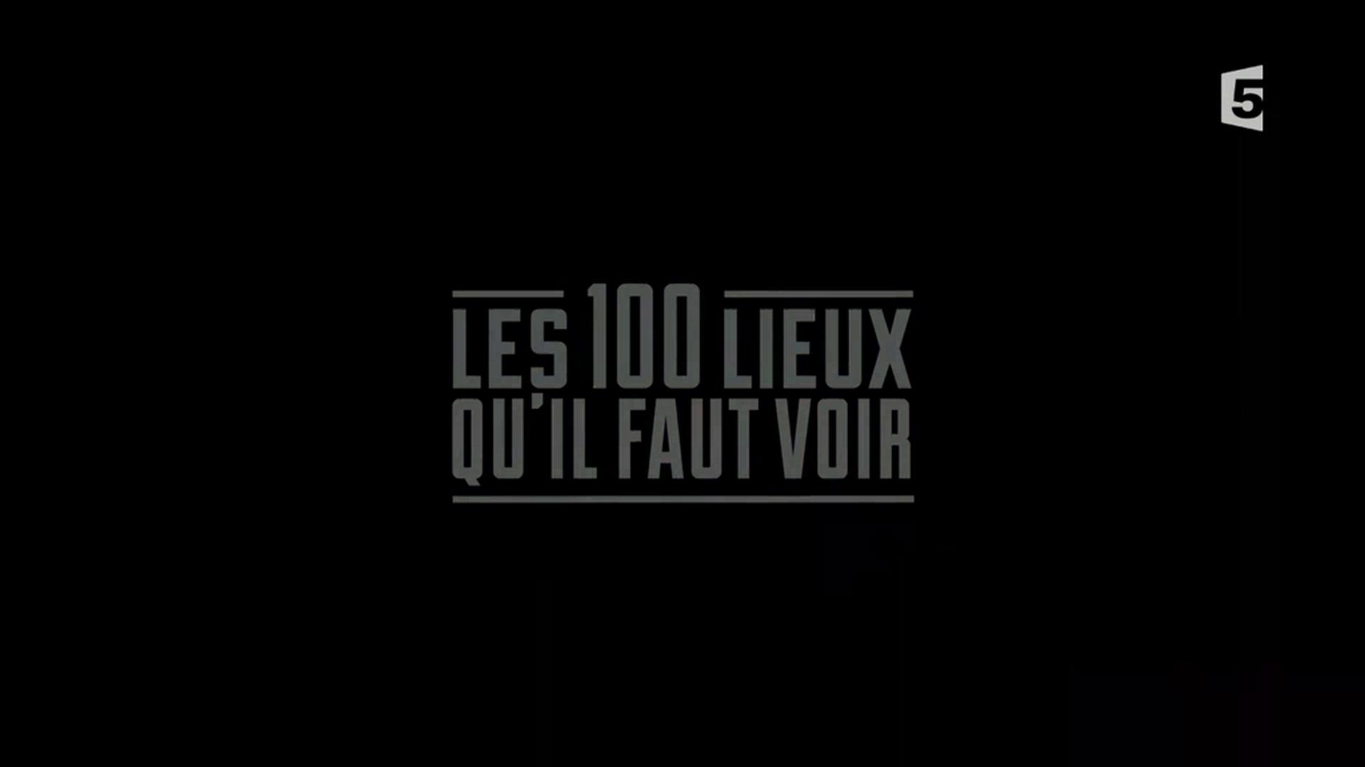 Les 100 lieux qu'il faut voir