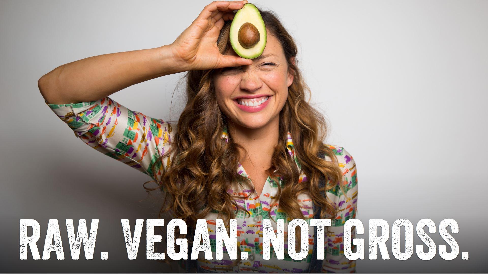 Raw. Vegan. Not Gross.