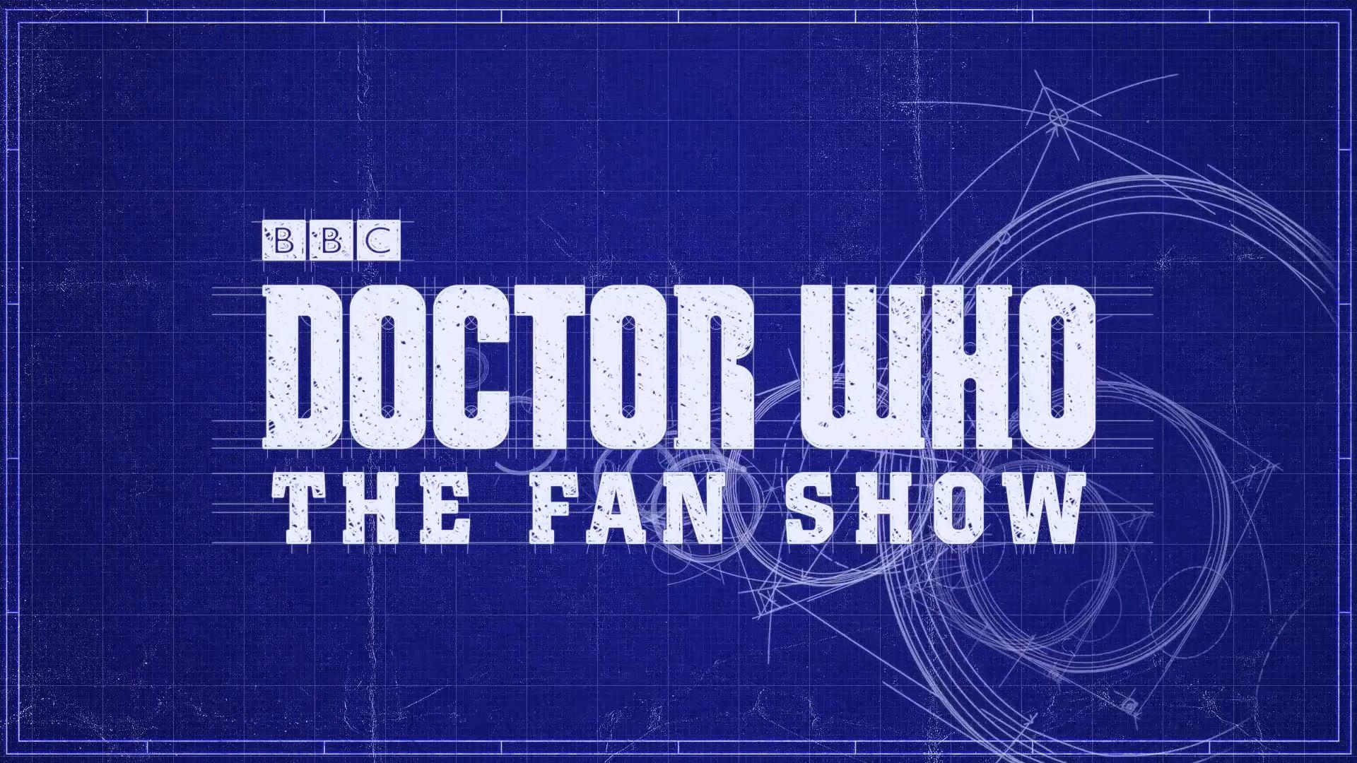 Doctor Who: The Fan Show
