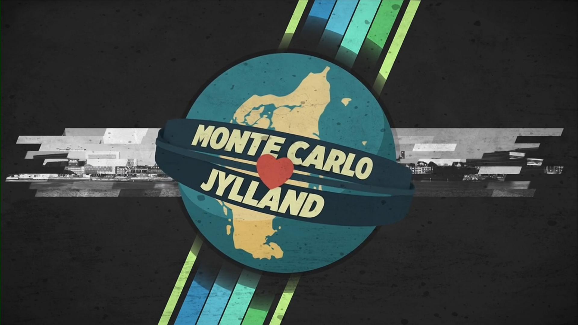Monte Carlo Elsker Jylland