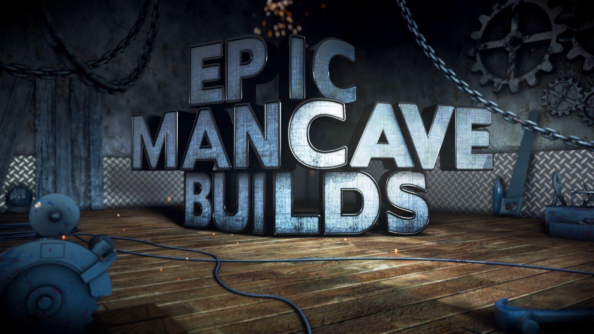 Epic Mancave Builds