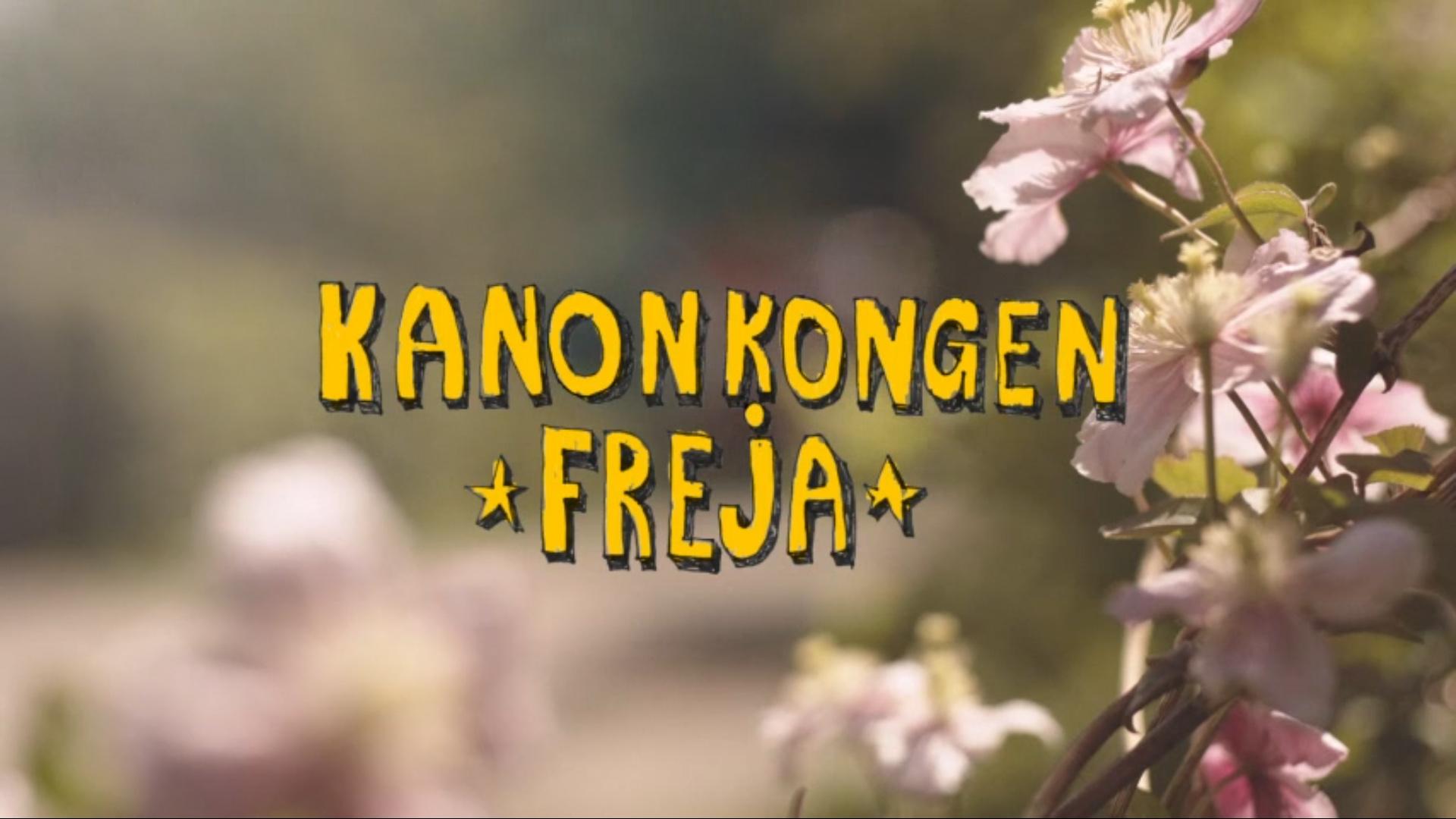 Kanonkongen Freja