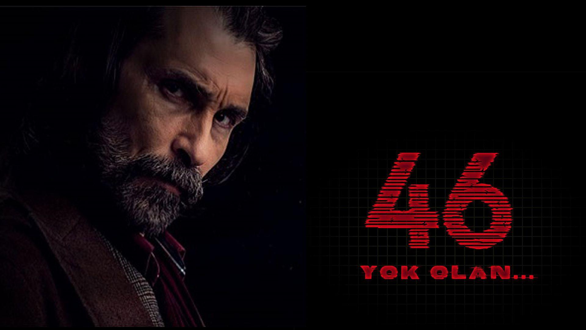 46 Yok Olan