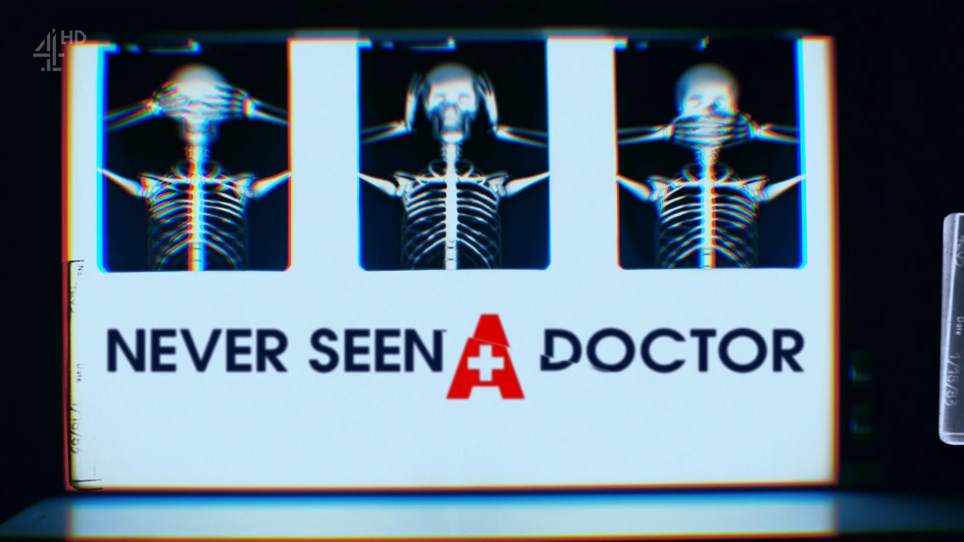 Never Seen a Doctor