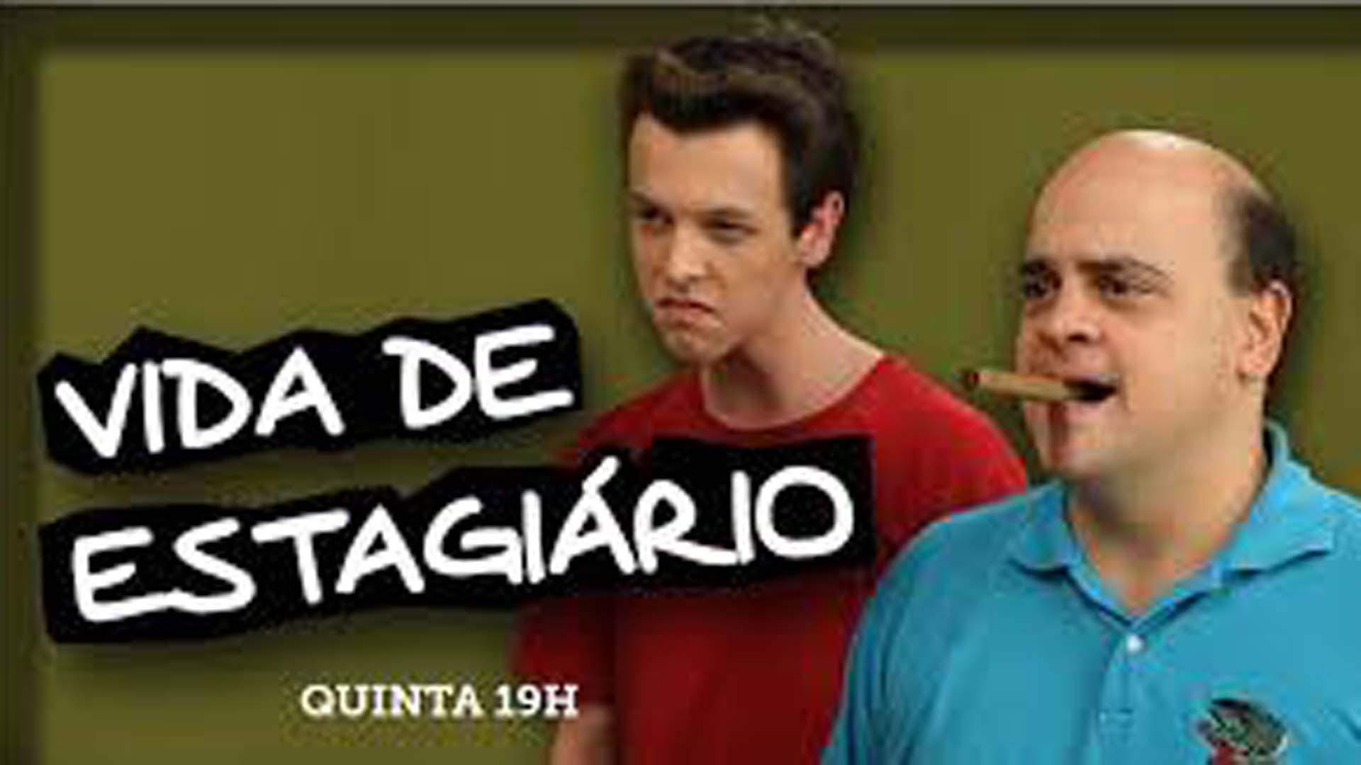 Vida de Estagiário
