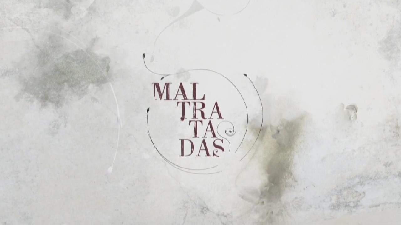 Maltratadas