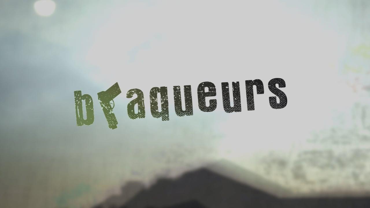 Braqueurs
