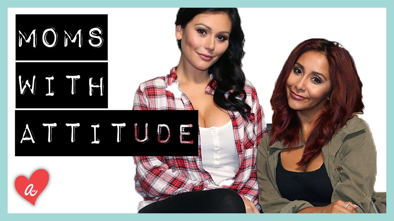 Snooki & Jwoww: Moms With Attitude