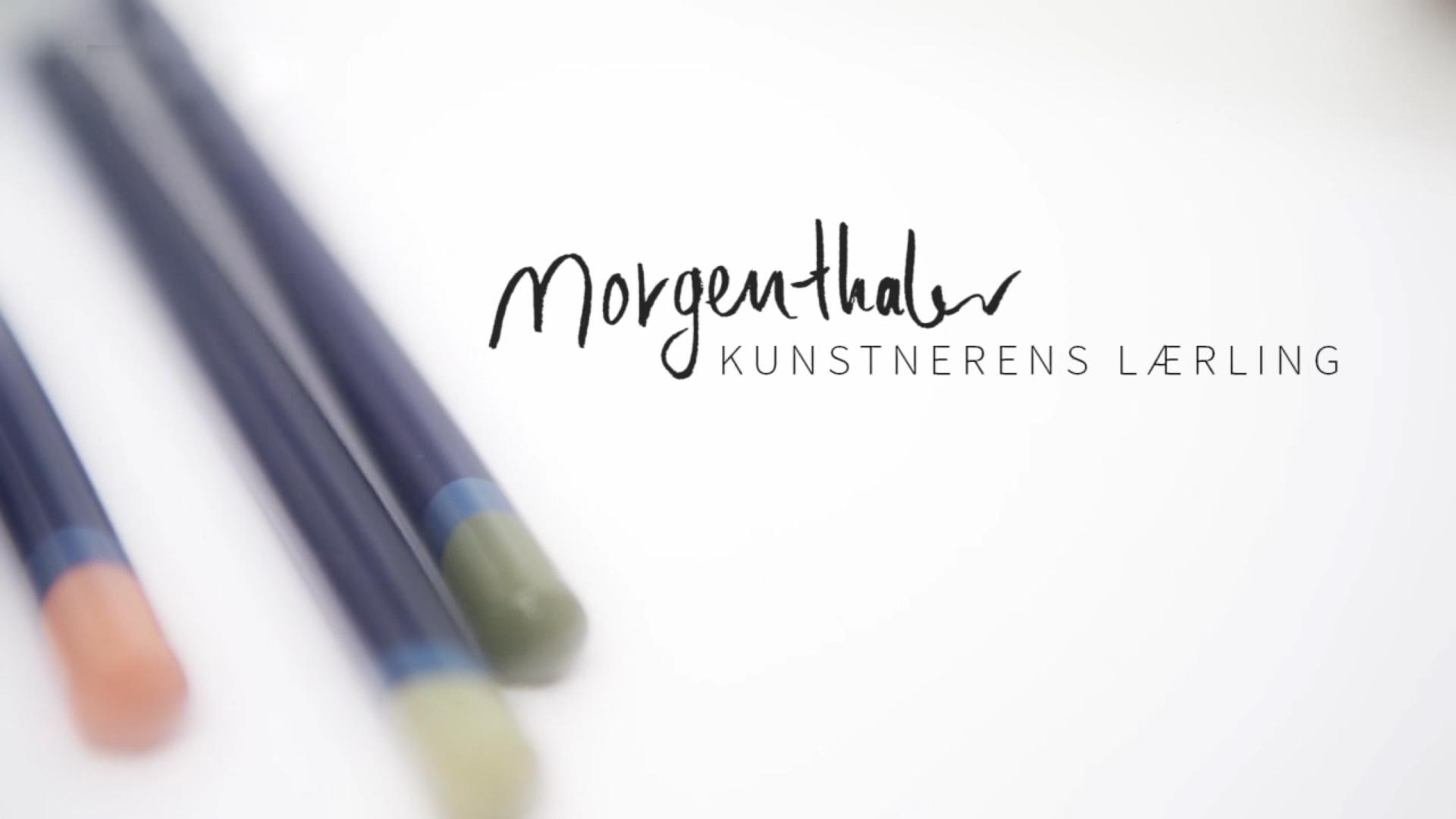 Morgenthaler: Kunstnerens lærling