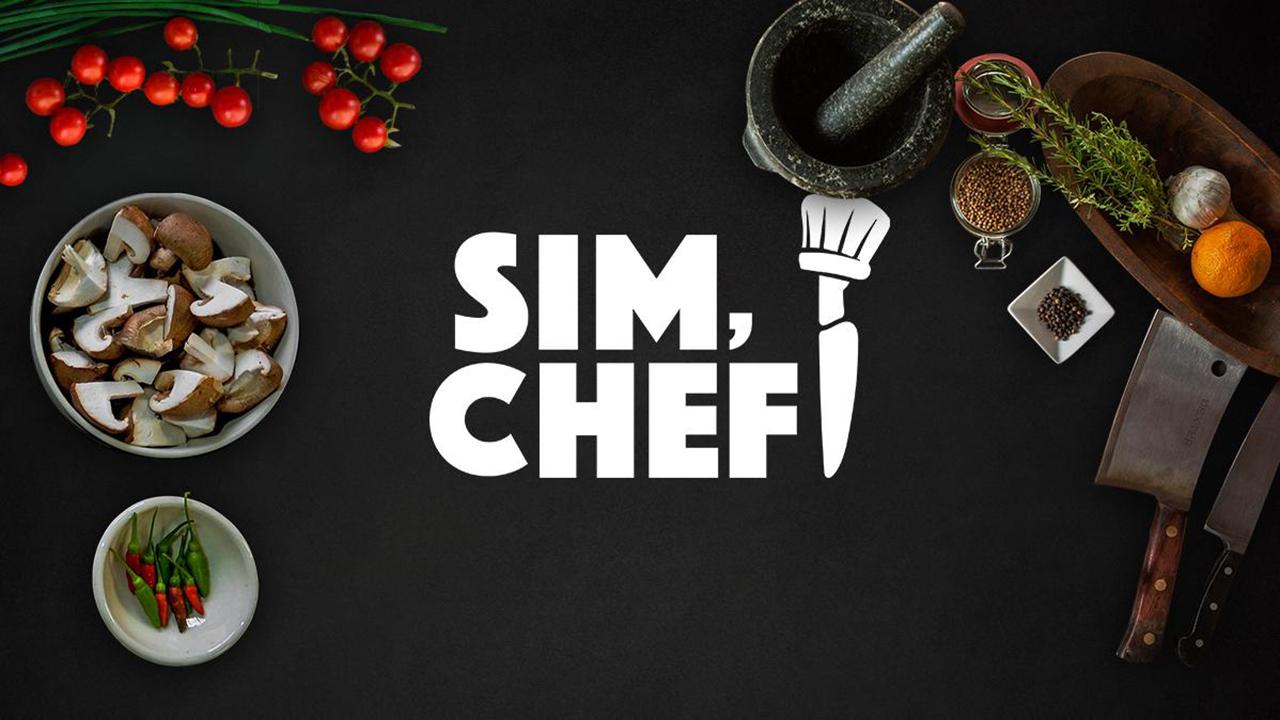 Sim, Chef!
