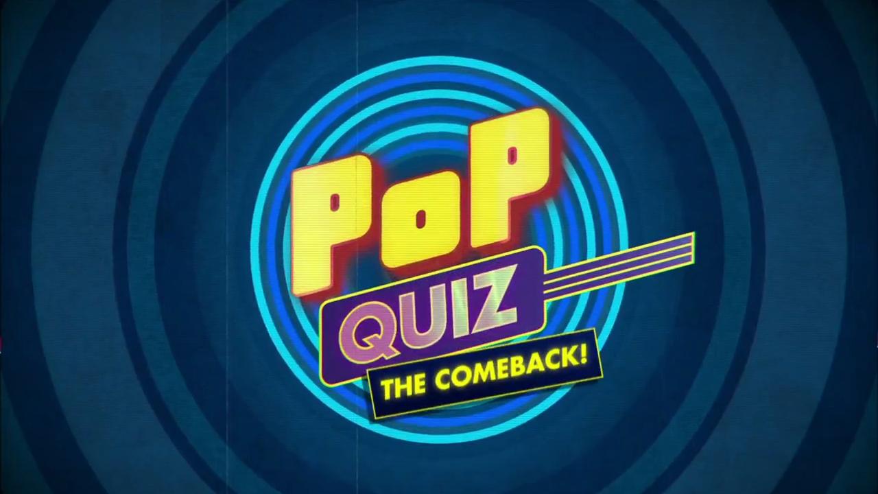 Pop Quiz: The Comeback