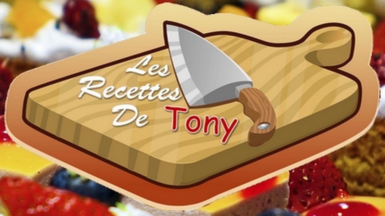 Les Recettes de Tony