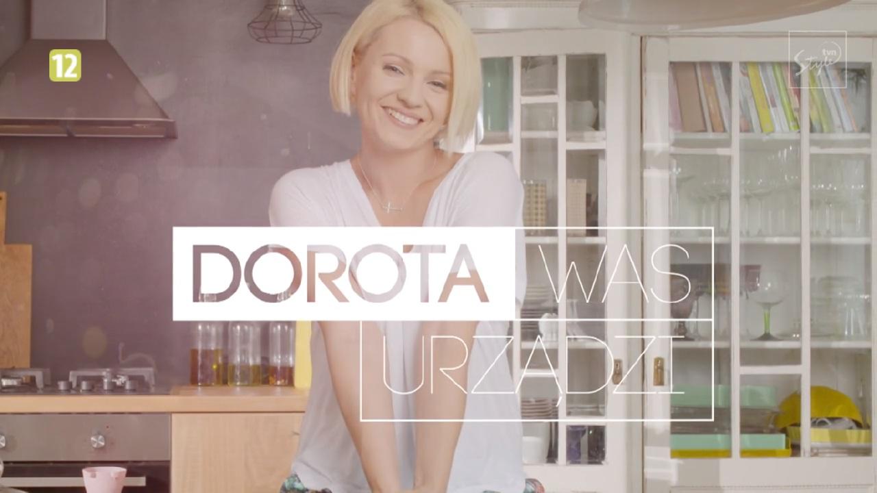 Dorota was urządzi