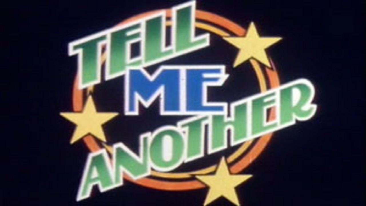 Tell Me Another