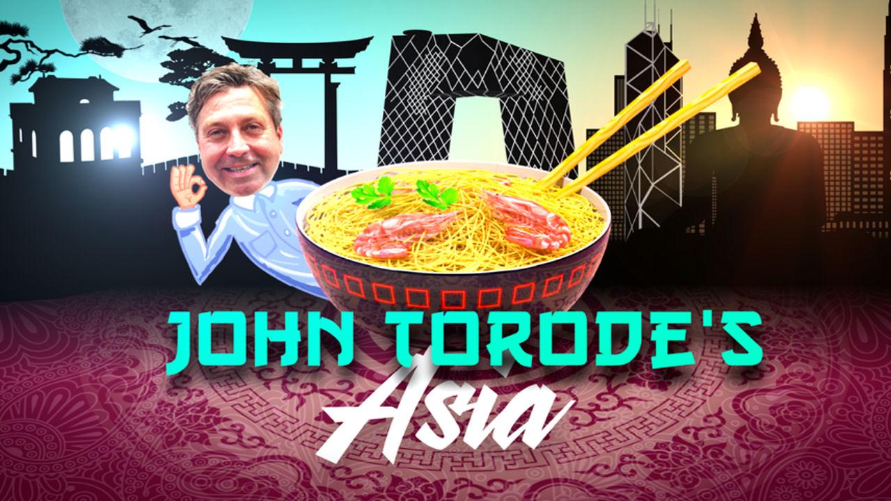 John Torode's Asia