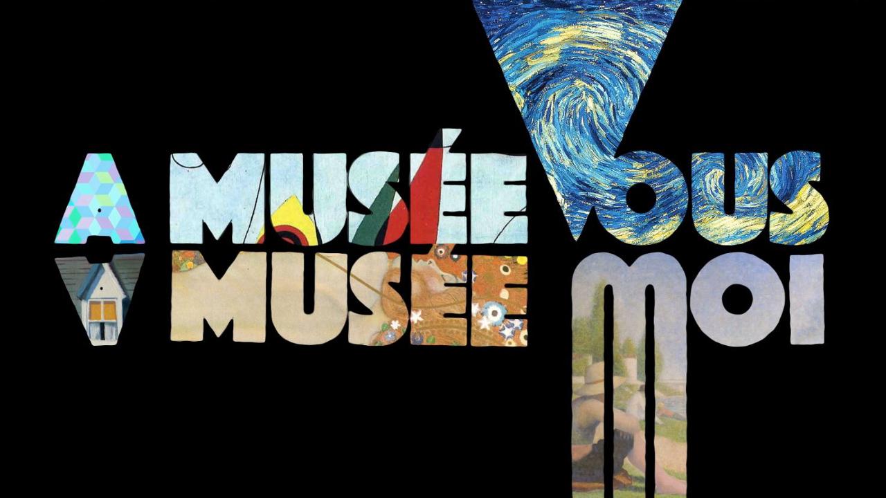 À Musée Vous, À Musée Moi