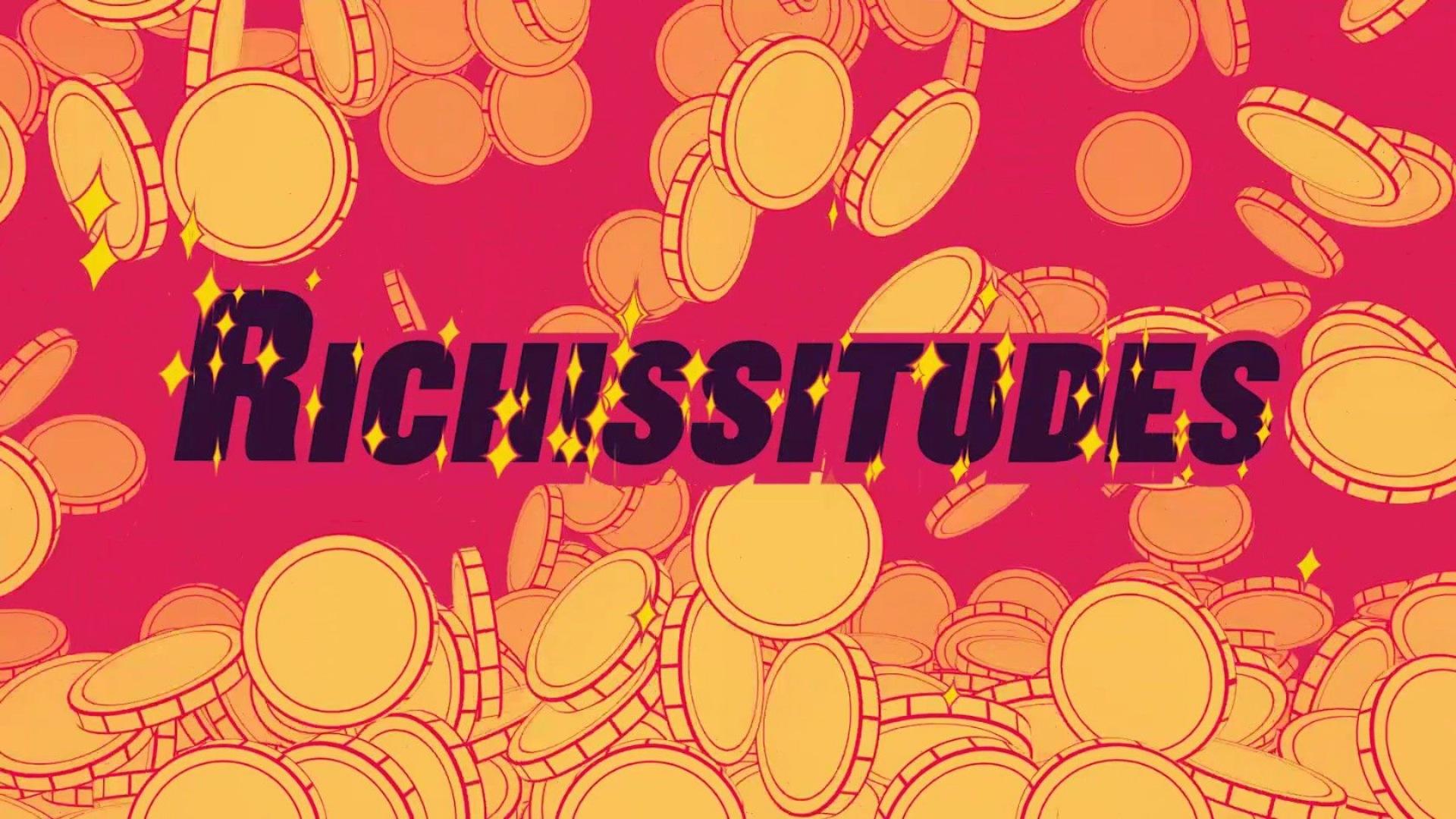 Richissitudes