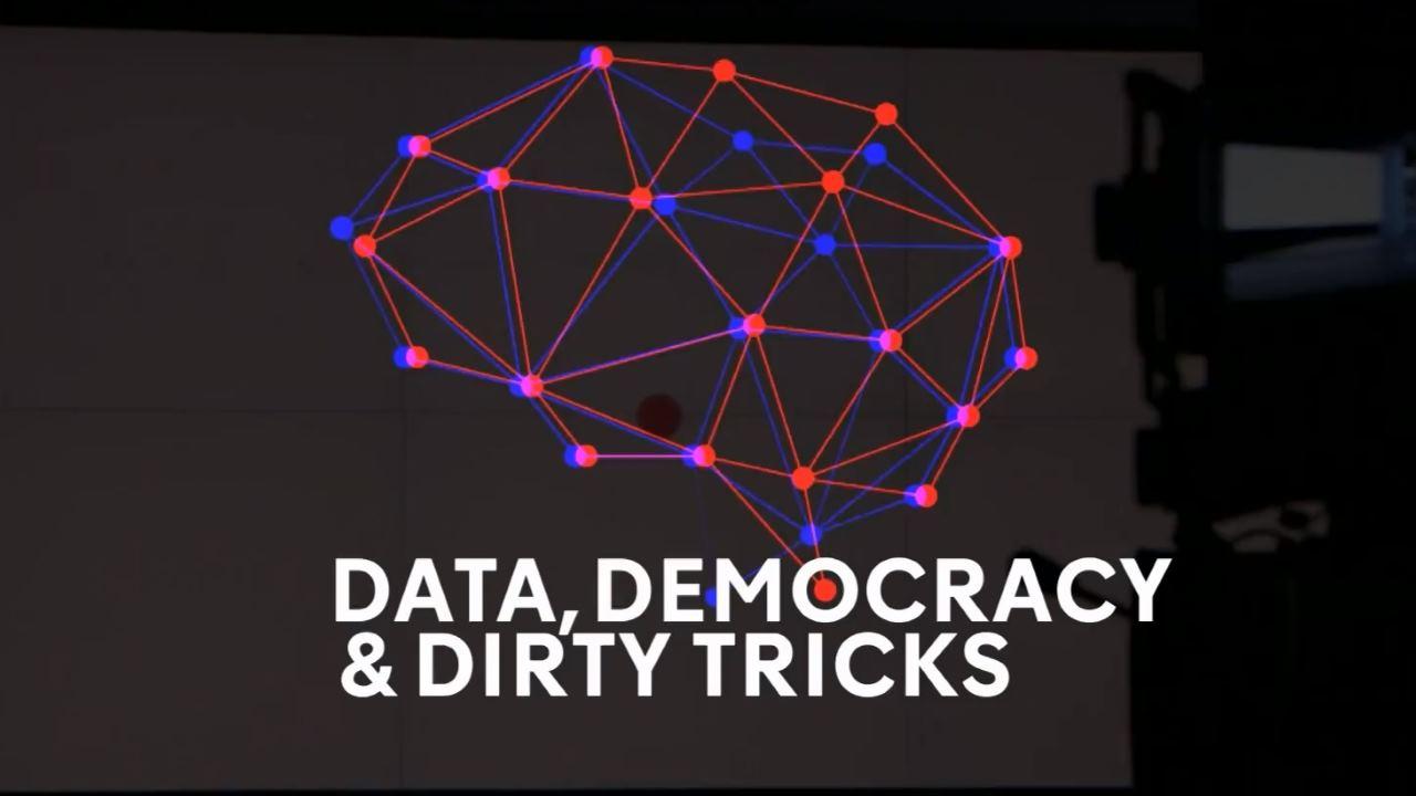 Data, Democracy and Dirty Tricks