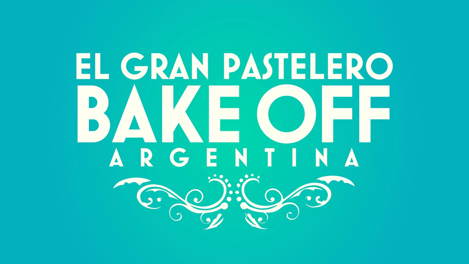 Bake Off Argentina: El gran pastelero