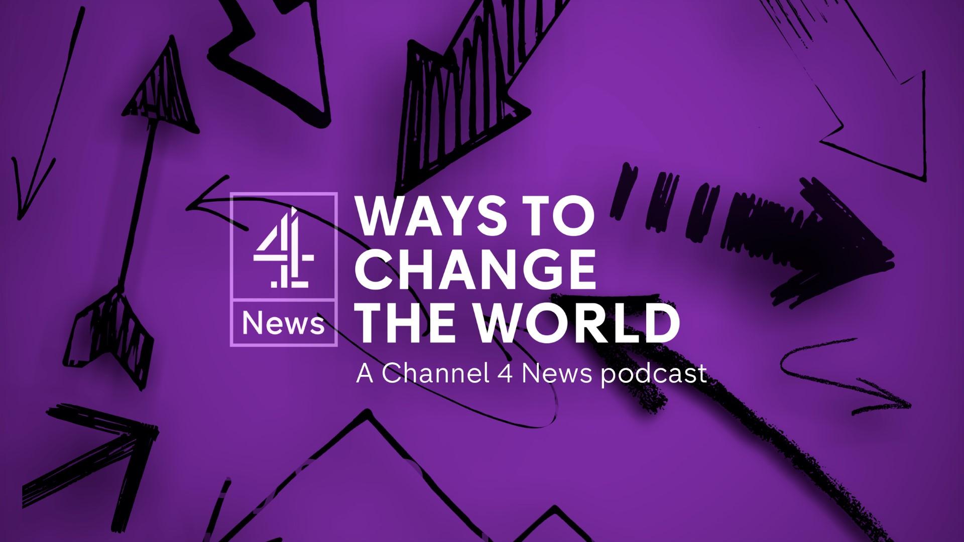 Ways to Change the World