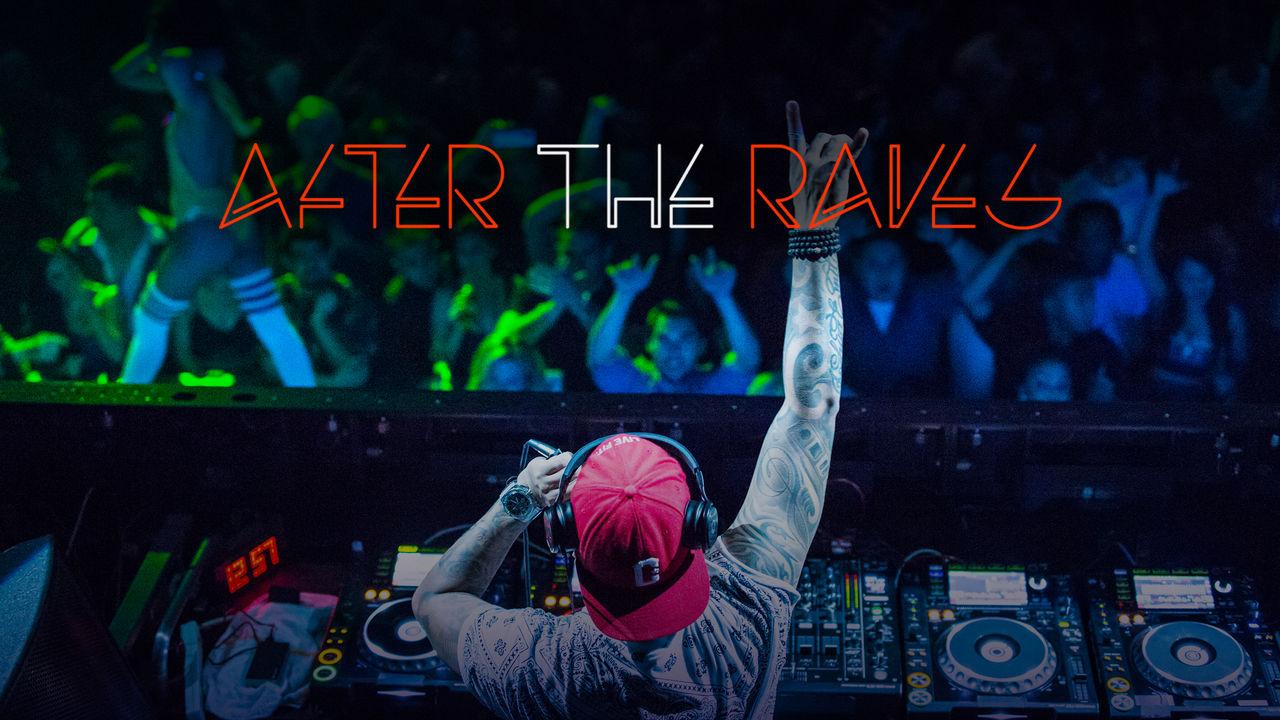 After the Raves