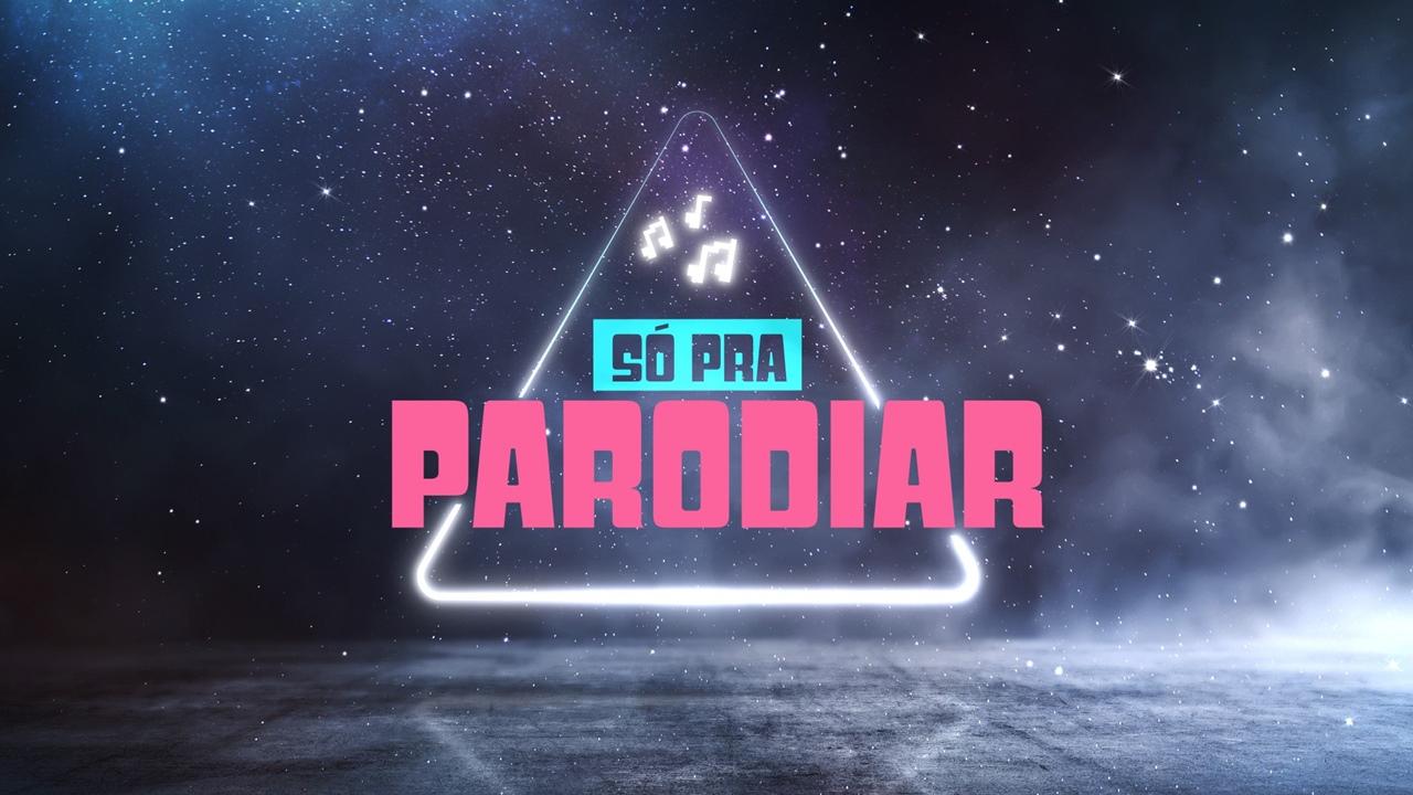 Só Pra Parodiar