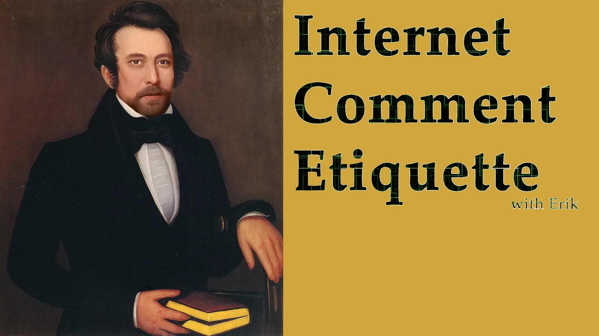 Internet Comment Etiquette