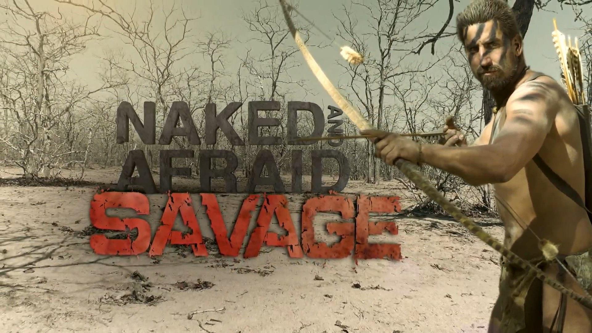 Naked and Afraid: Savage