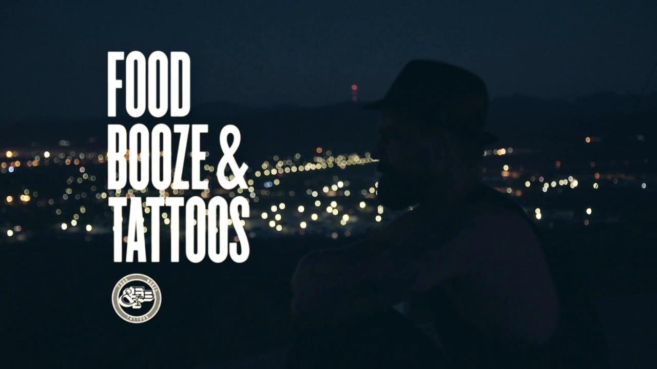 Food, Booze & Tattoos