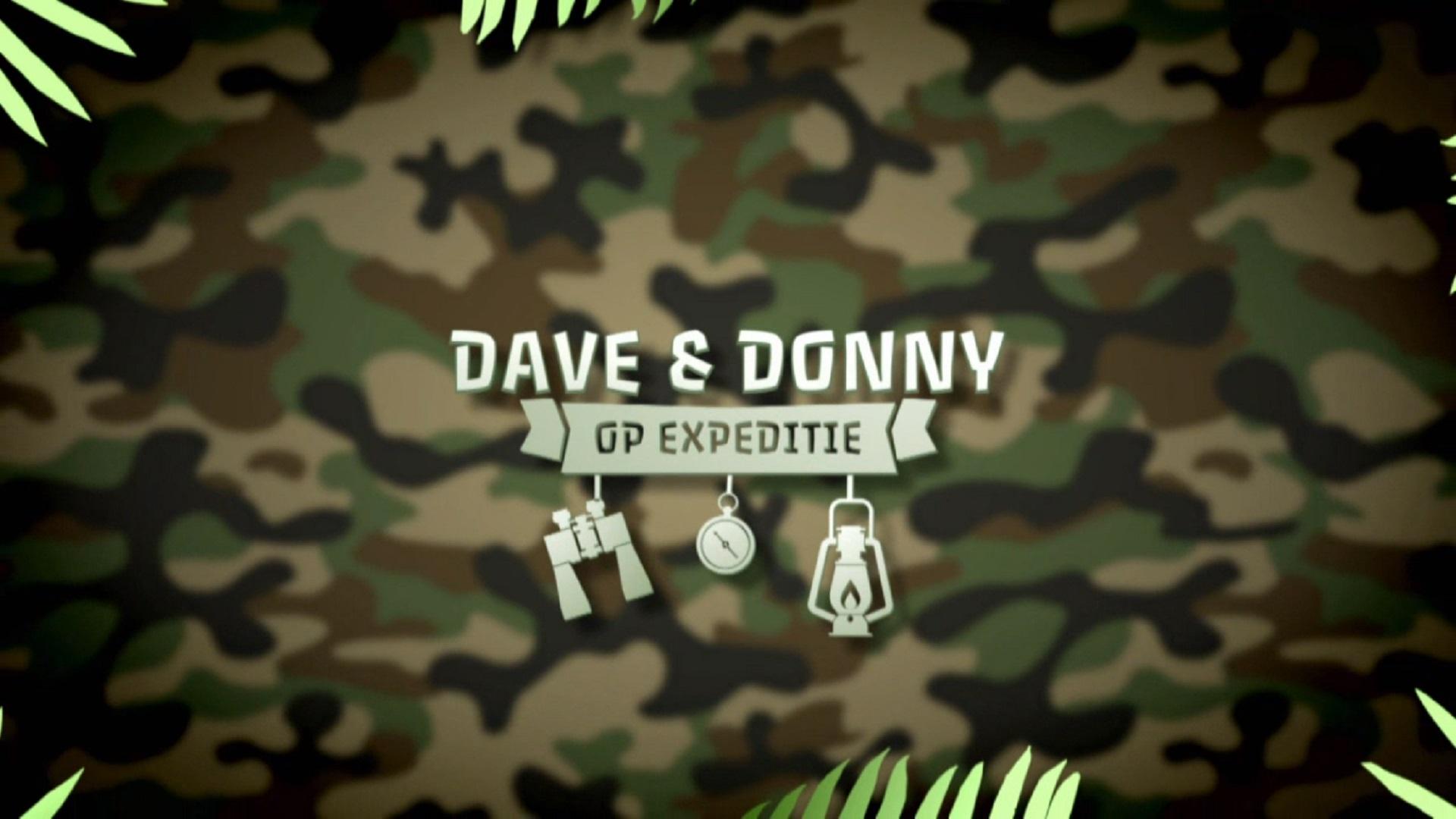Dave & Donny op Expeditie