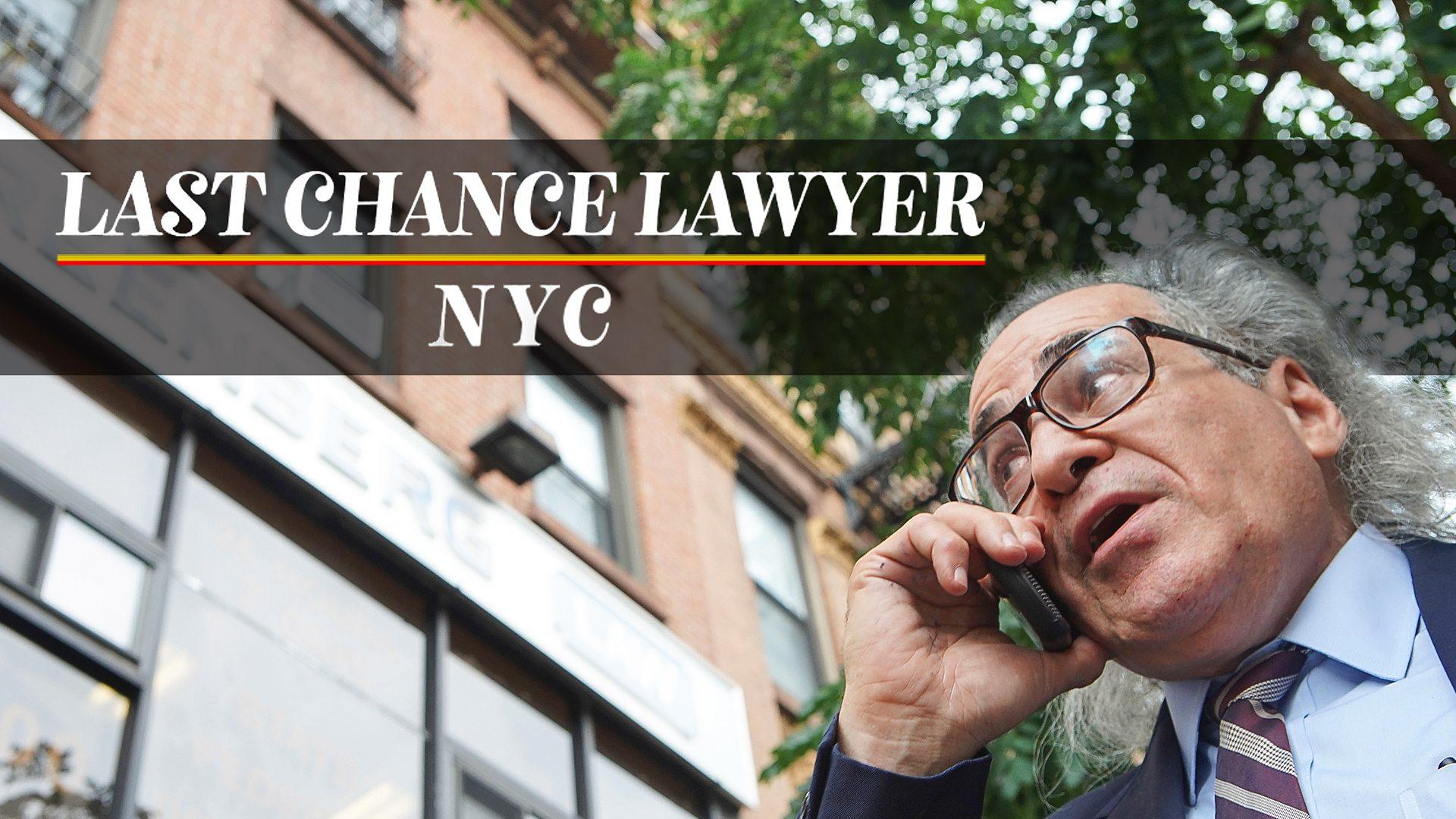 Last Chance Lawyer NYC