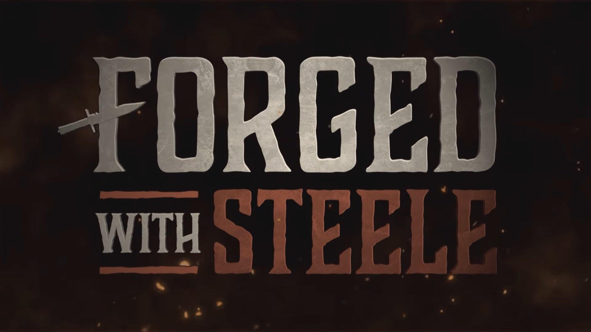Forged With Steele