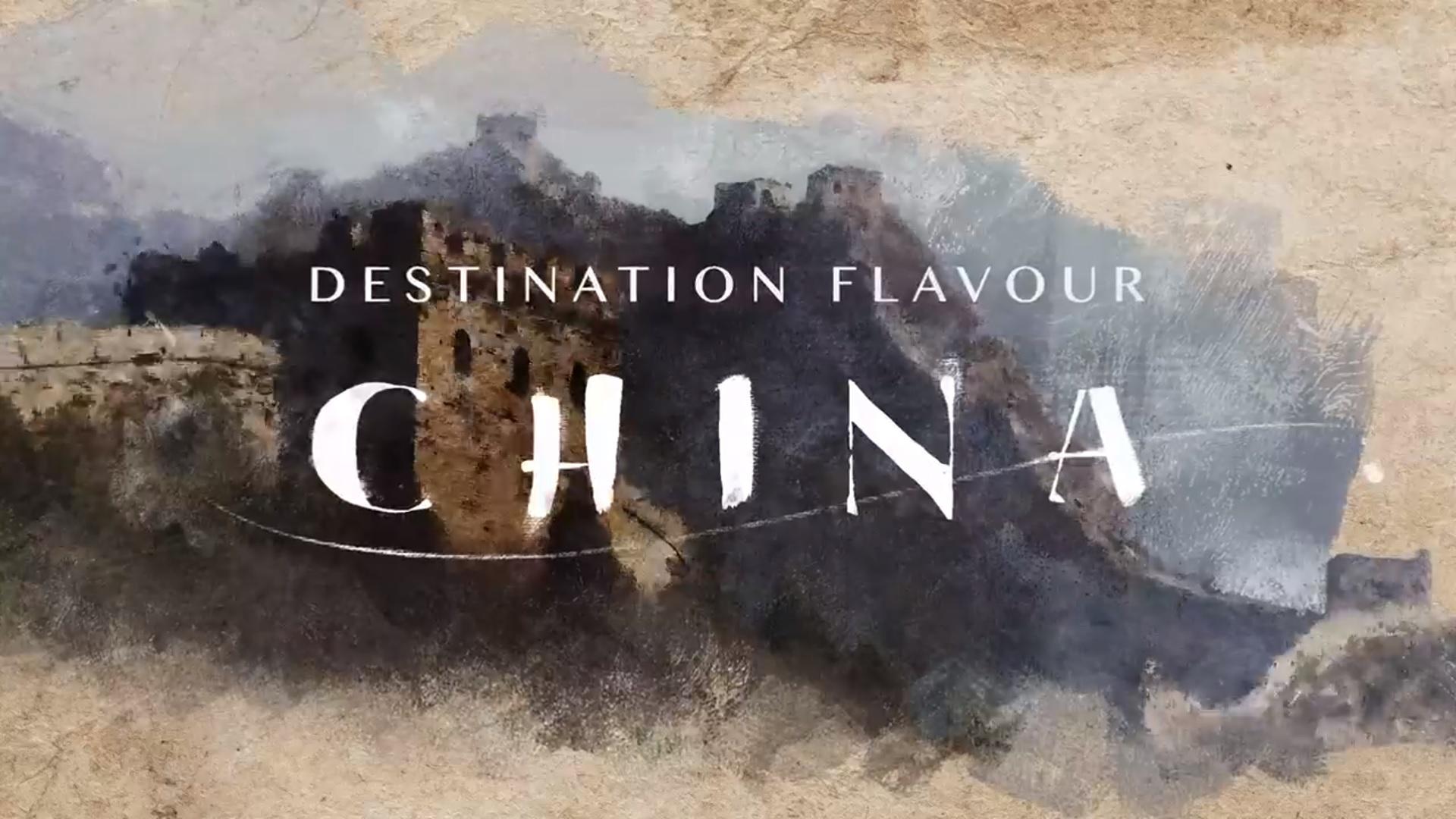 Destination Flavour China