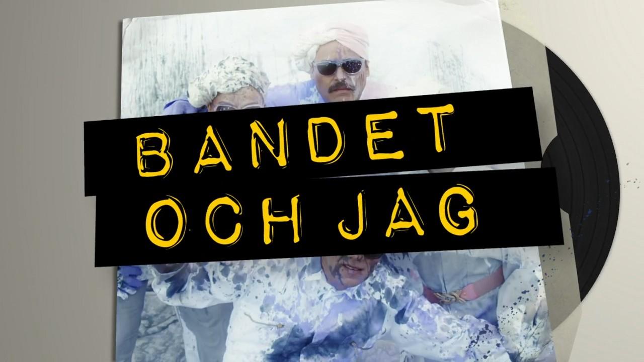 Bandet och jag