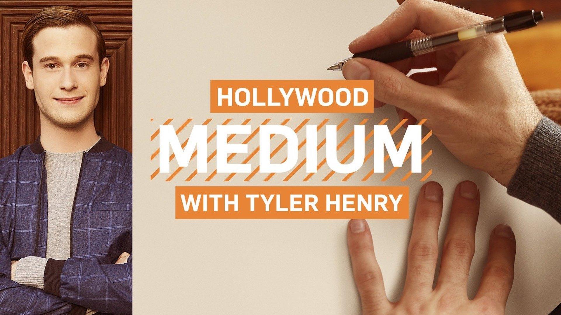 Hollywood Medium with Tyler Henry