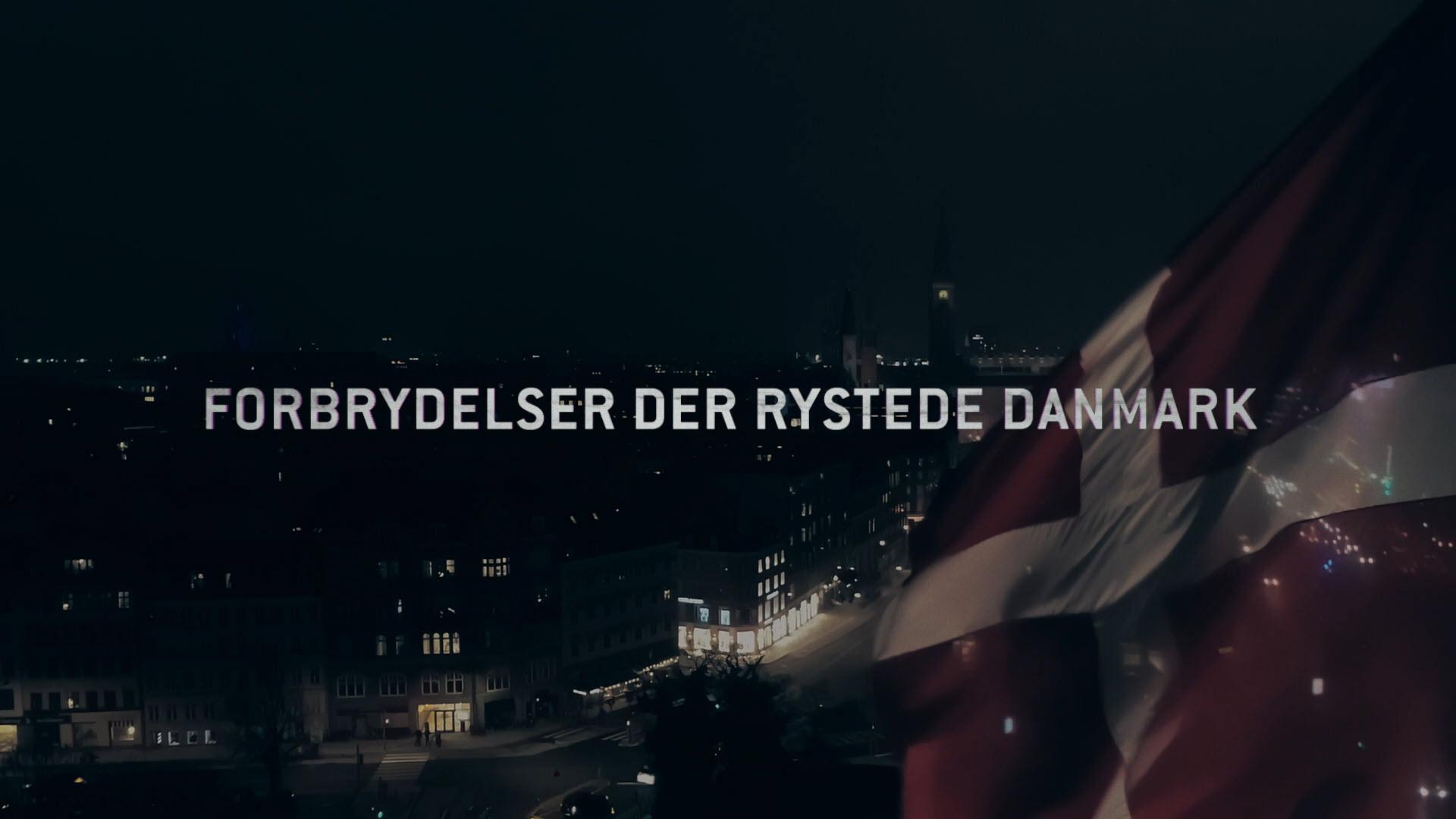 Forbrydelser der rystede Danmark