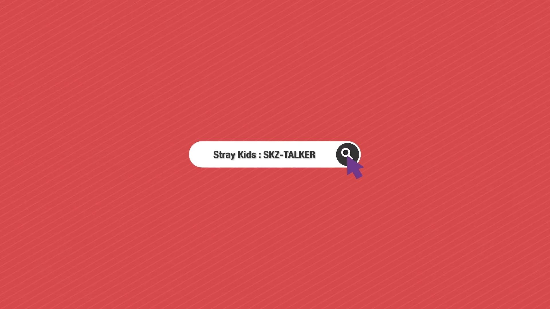 Stray Kids: SKZ-TALKER