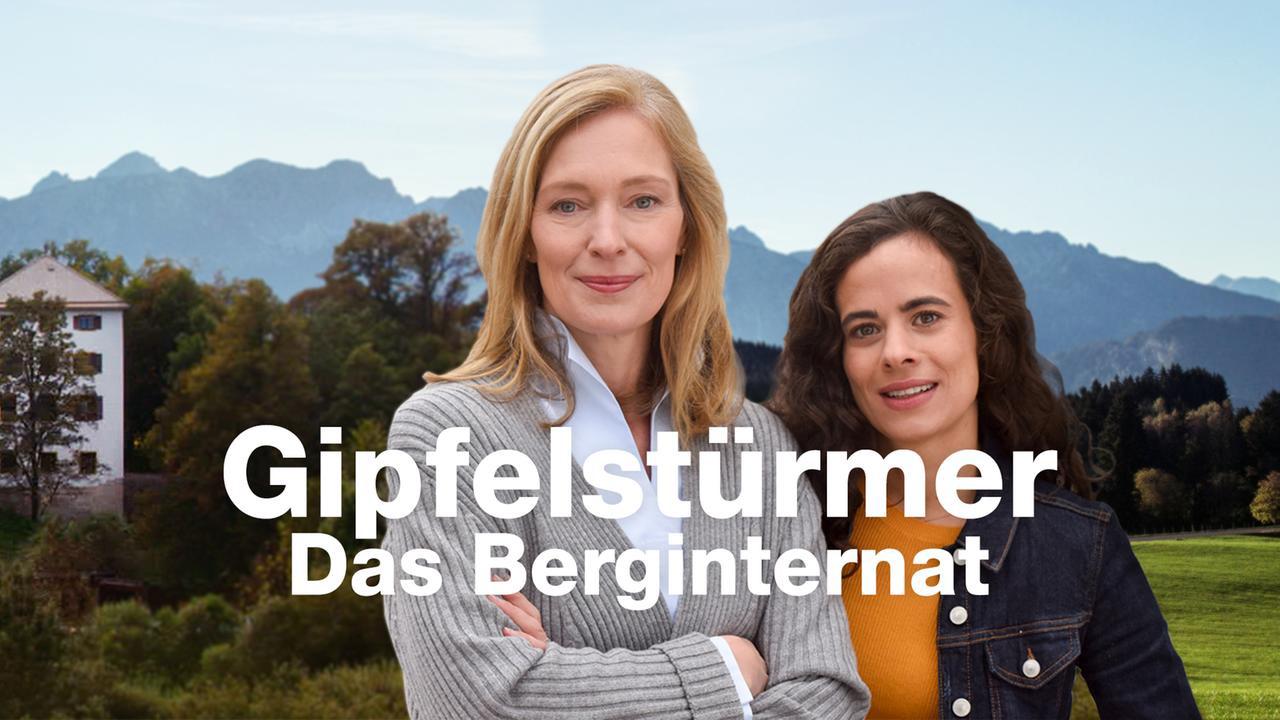 Gipfelstürmer - Das Berginternat