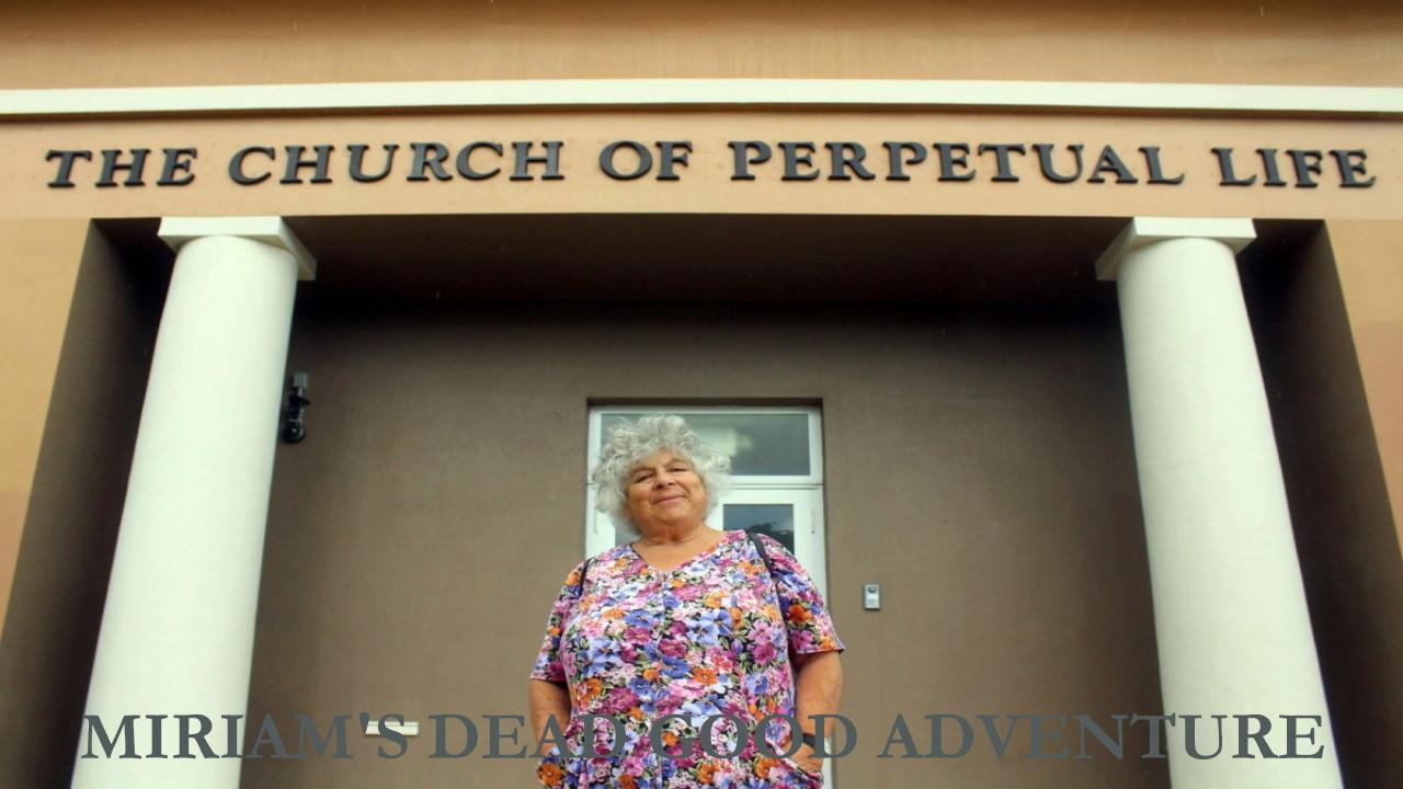 Miriam's Dead Good Adventure