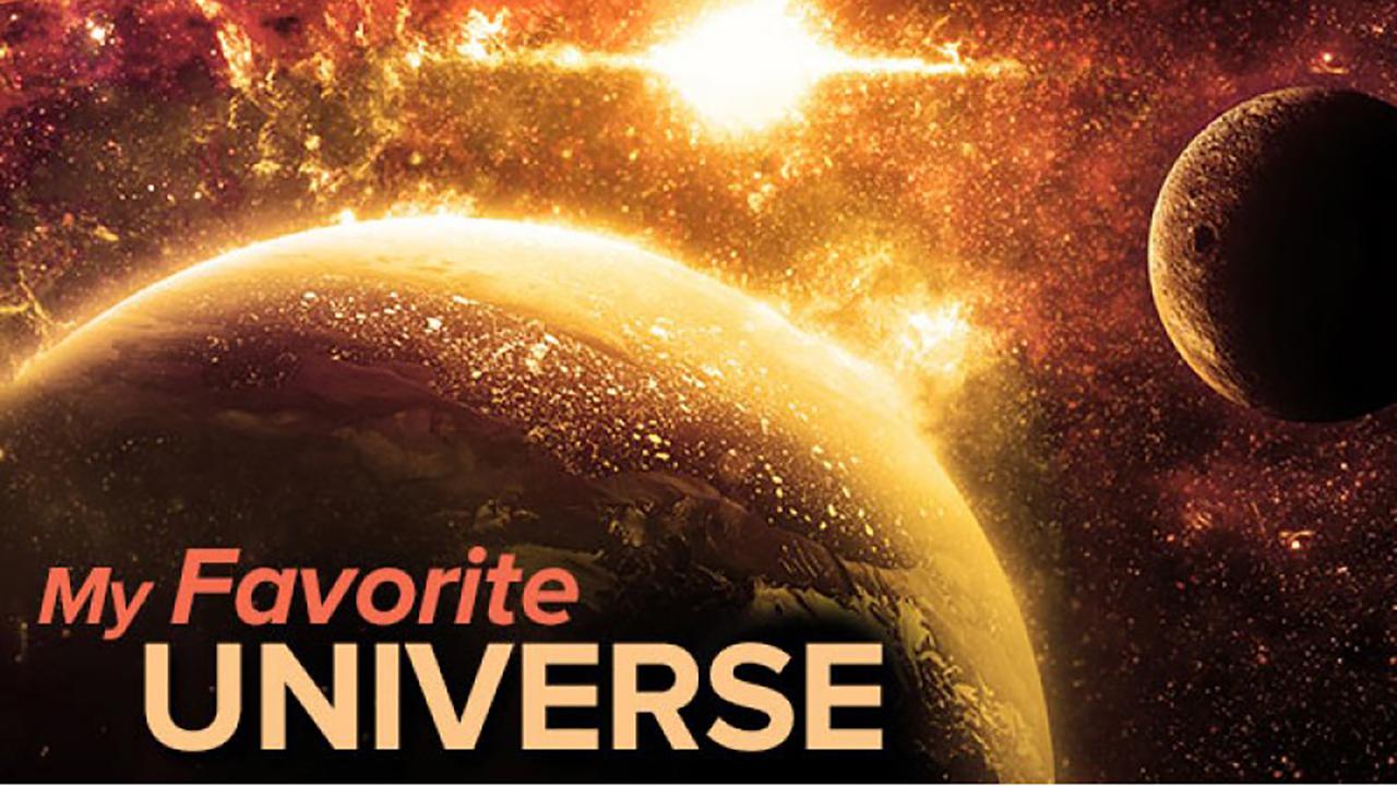 My Favorite Universe