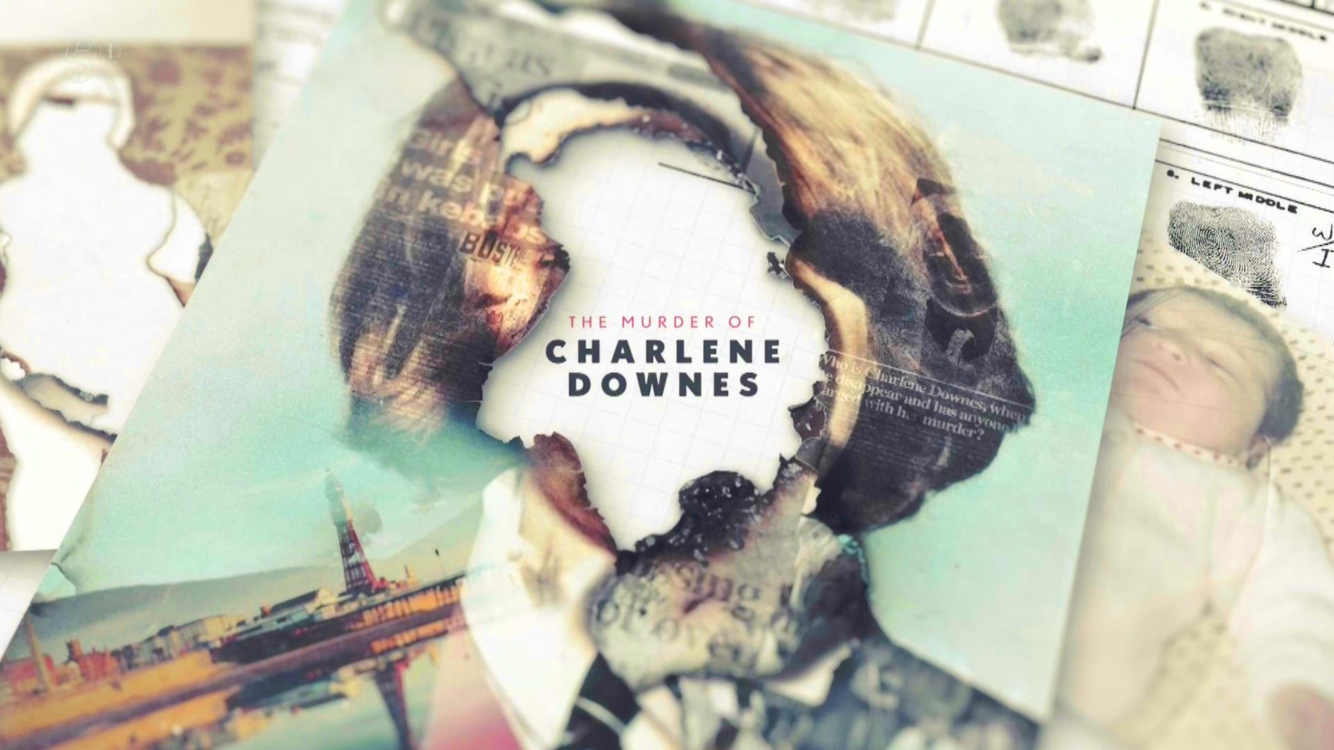 The Murder of Charlene Downes