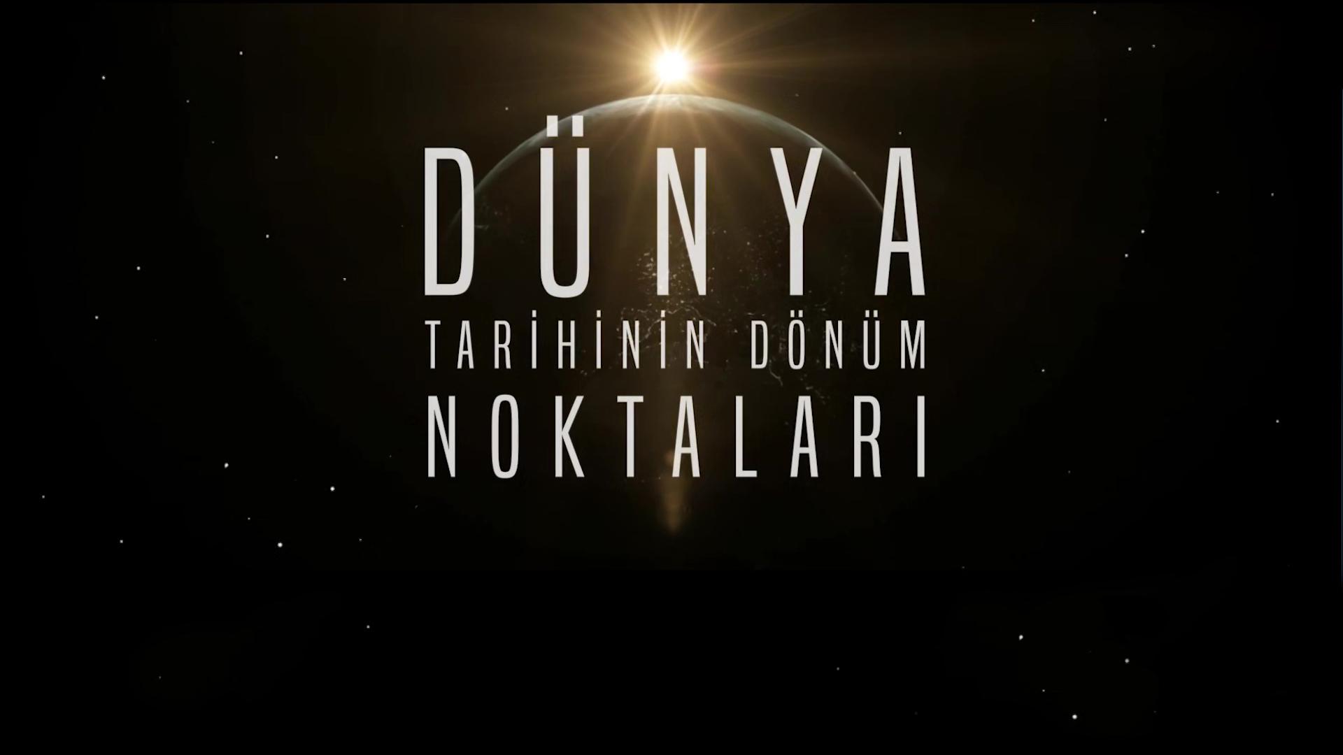 Dünya Tarihinin Dönüm Noktaları