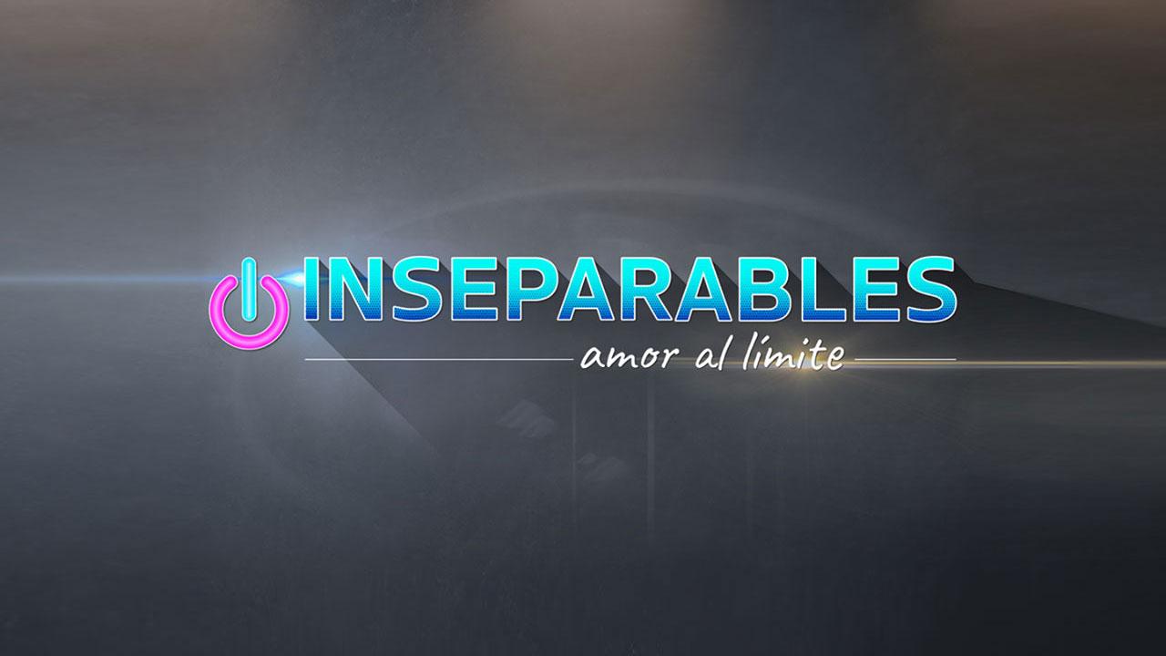 Inseparables, Amor al Límite