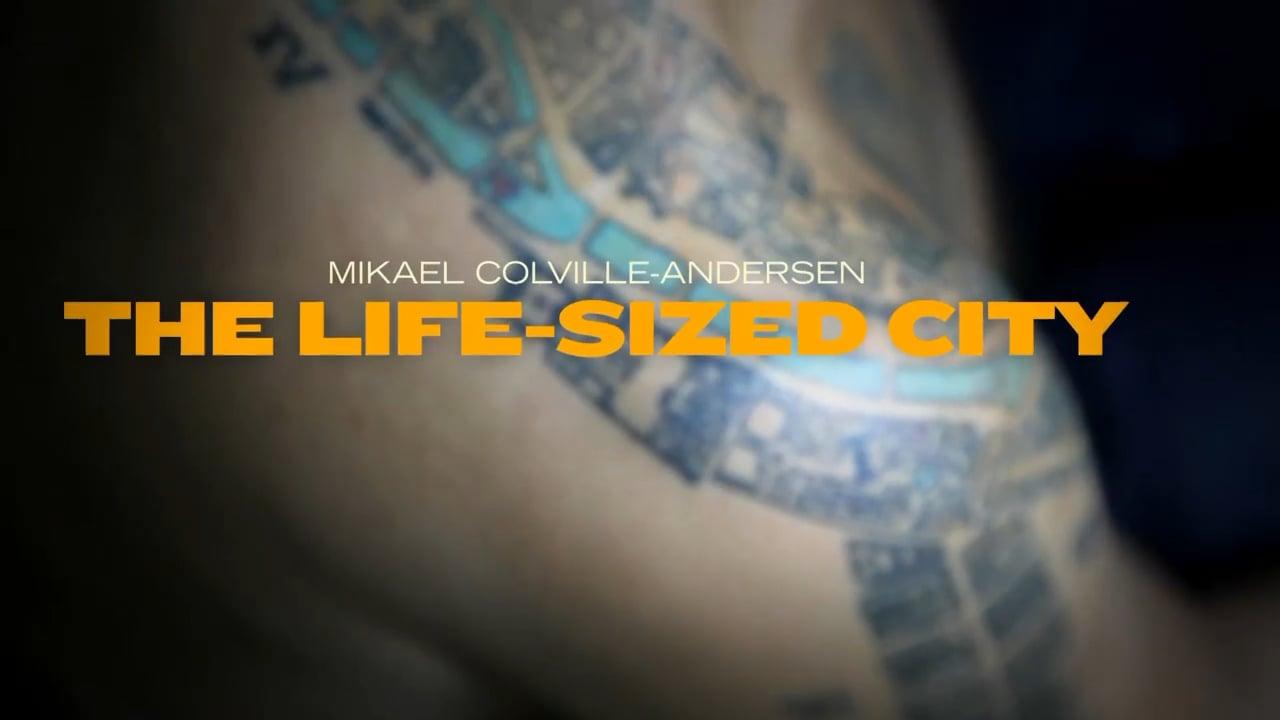 The Life-Sized City