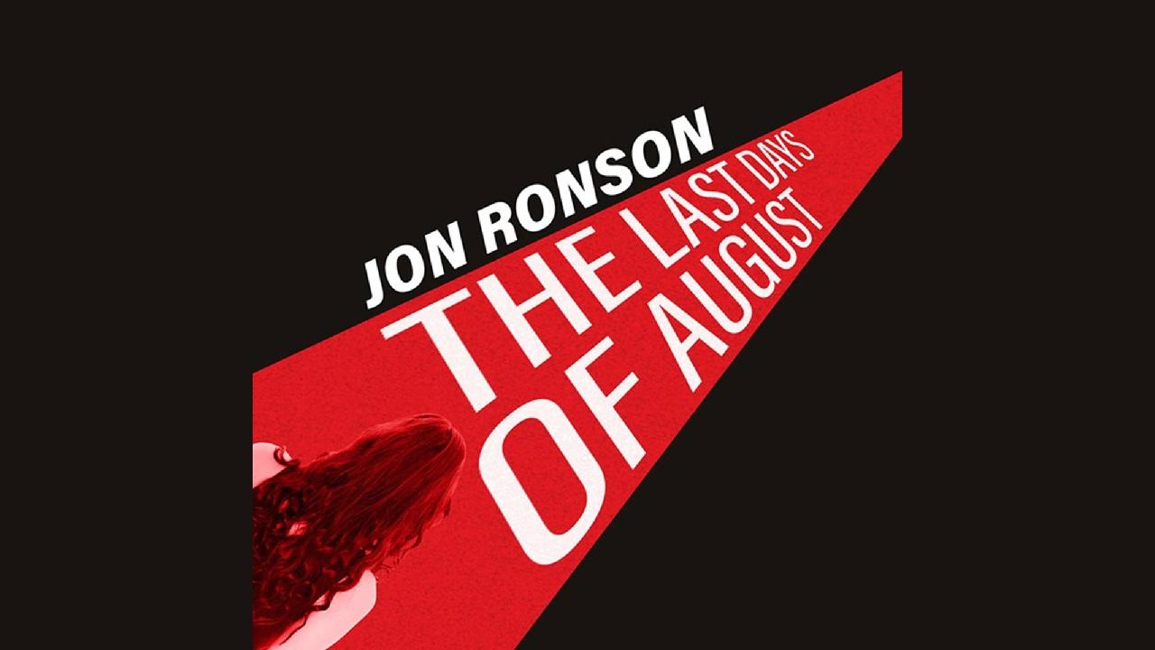 The Last Days of August (Podcast)