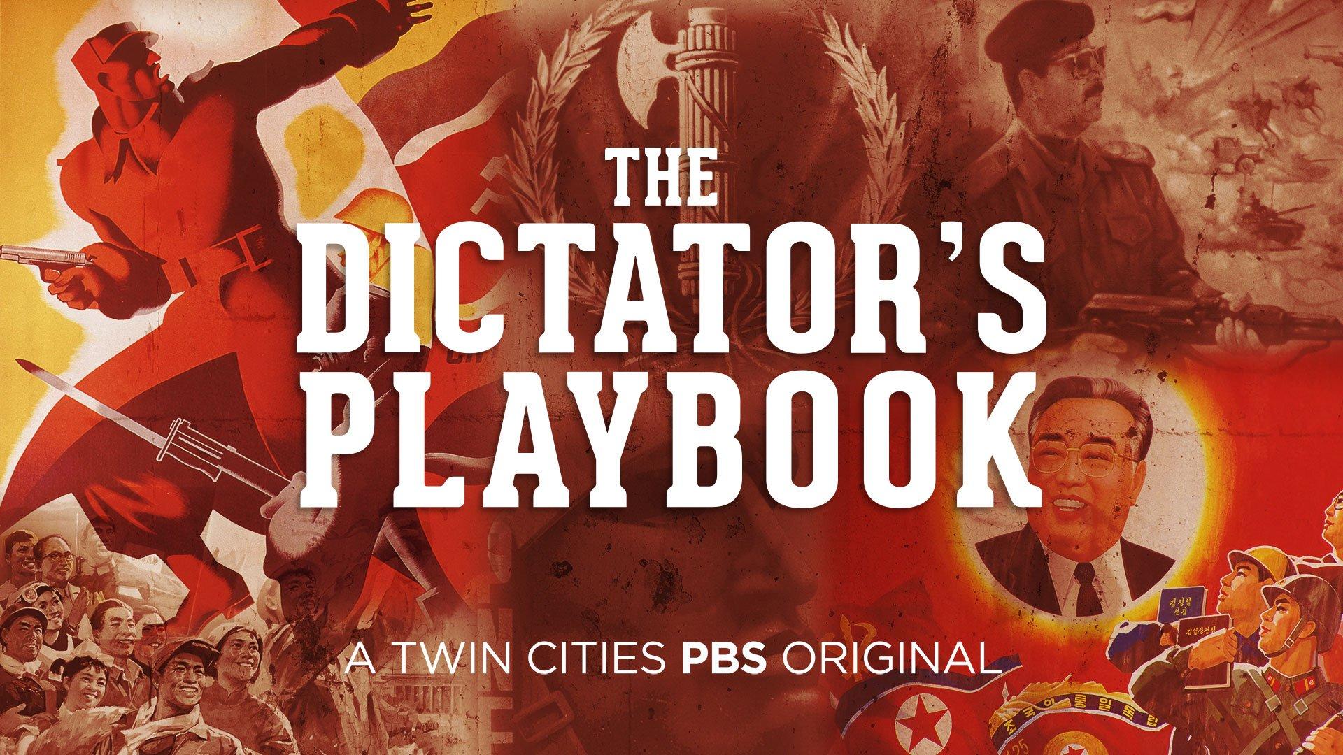 The Dictator's Playbook