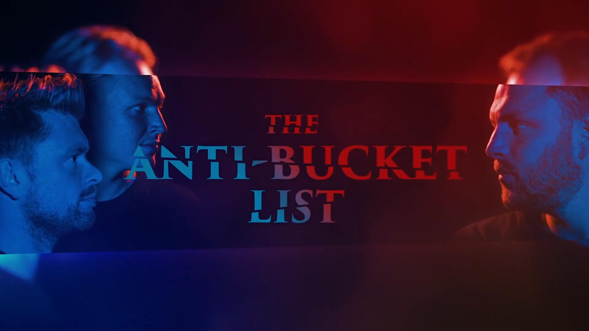 The Anti-Bucketlist